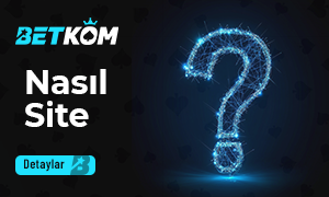 Betkom Nasıl Site?