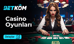 Betkom Casino Oyunları