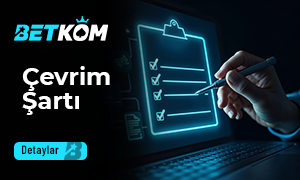 Betkom Çevrim Şartı